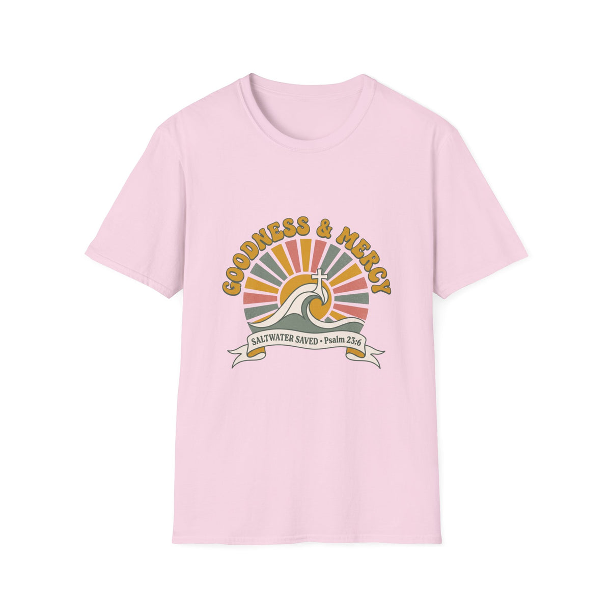 Goodness and mercy T-shirts