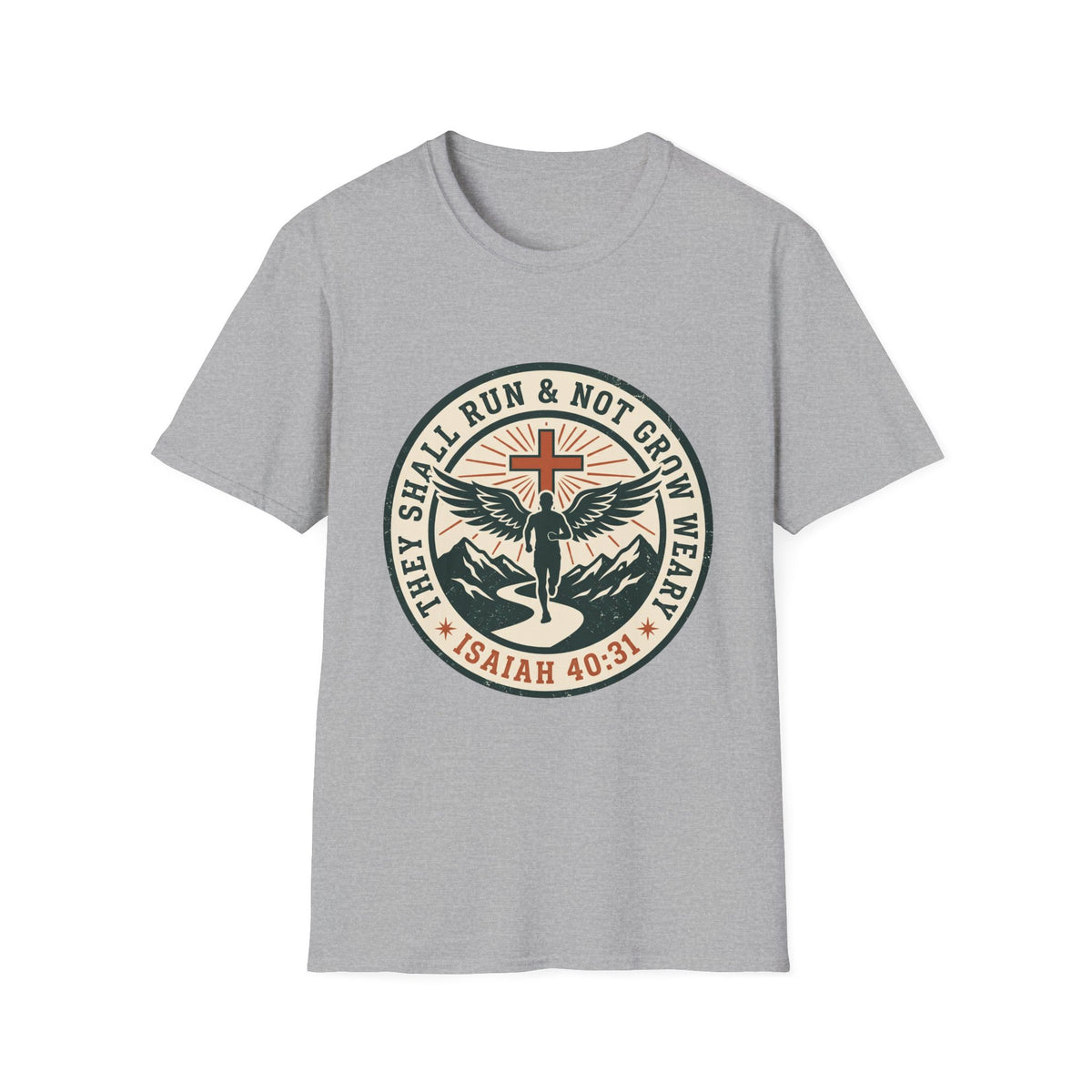 They shall run and not grow weary T-shirts