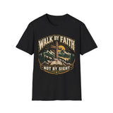 Walk by faith not by sight T-shirt