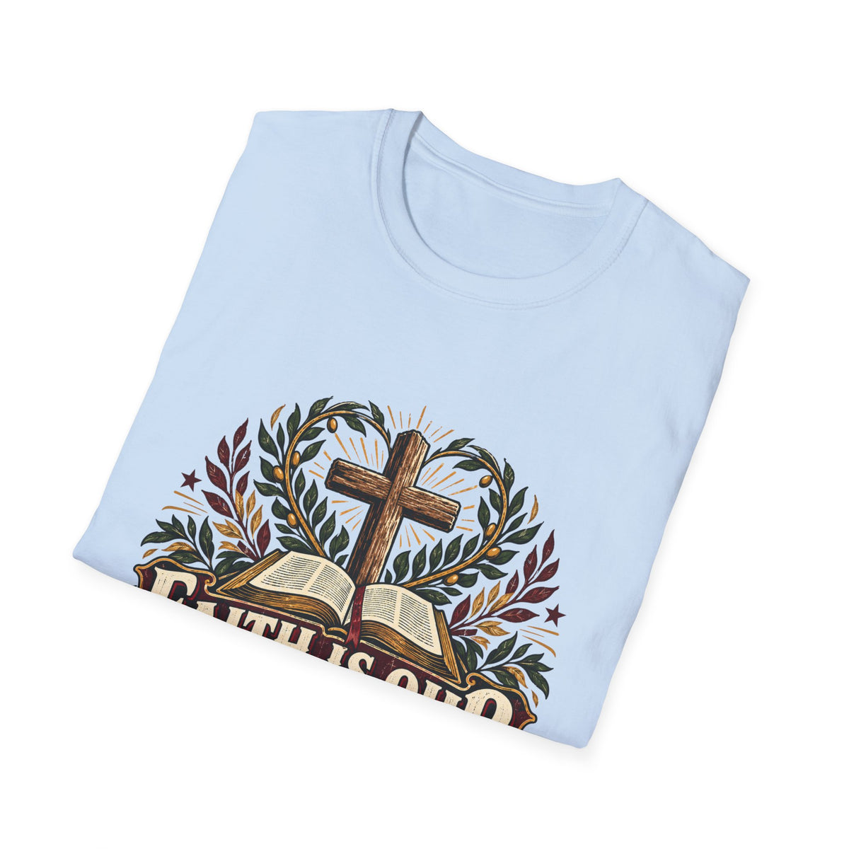 Faith is our legacy T-shirt