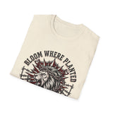Bloom where planted T-shirts