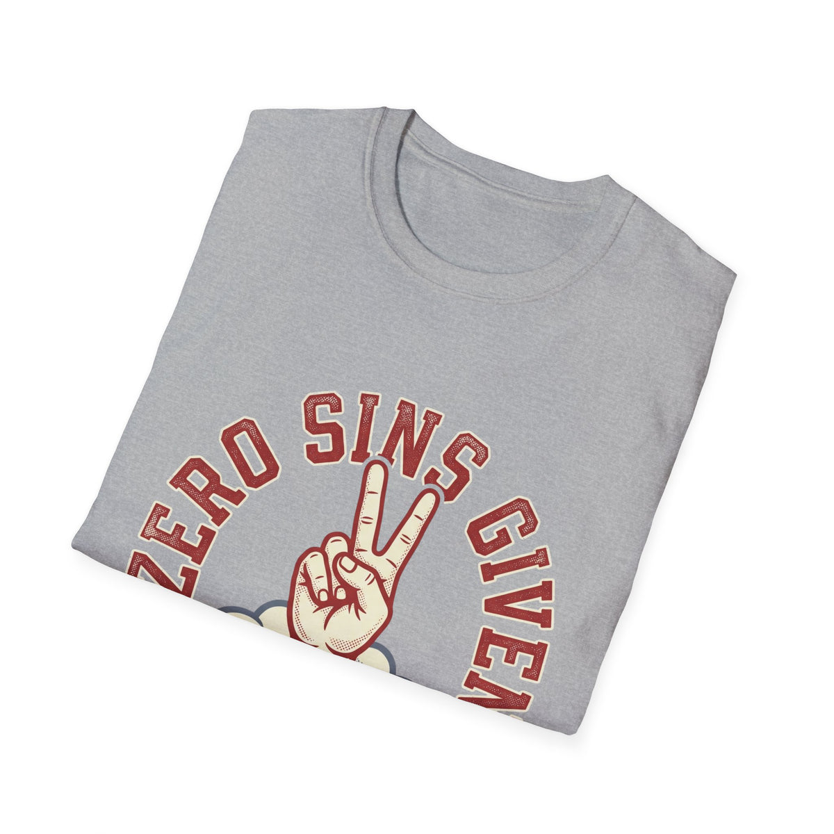 Zero sins given T-shirts