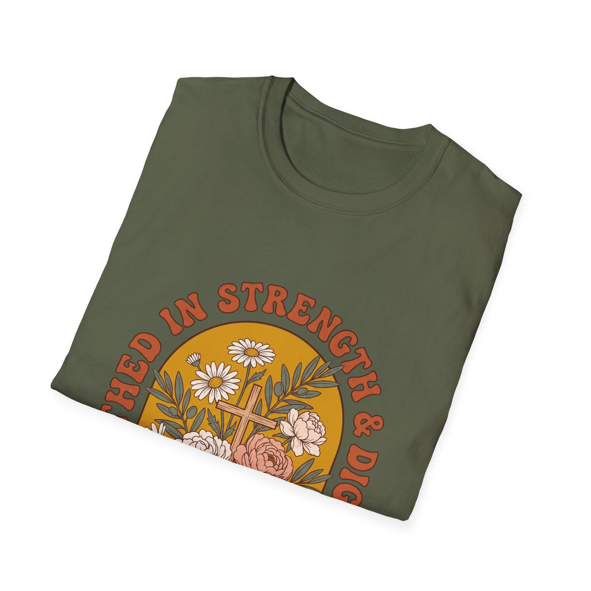 Clothed in strength and dignity T-shirts