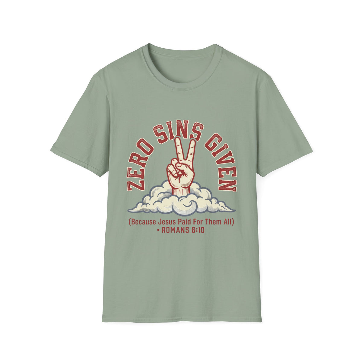 Zero sins given T-shirts