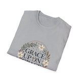 Grace up on grace T-shirts