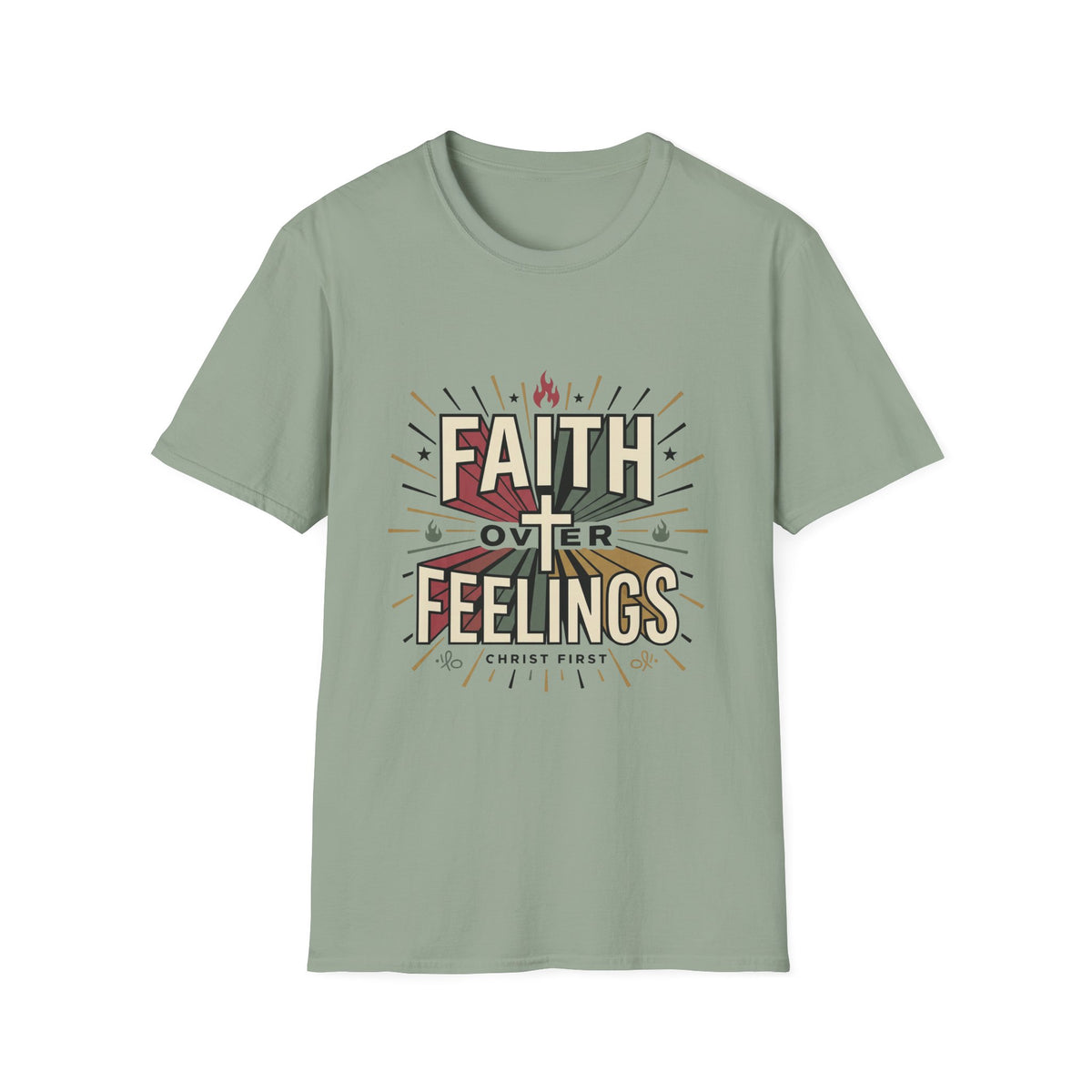 Faith over feelings T-shirts