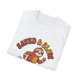Saved and slow T-shirts
