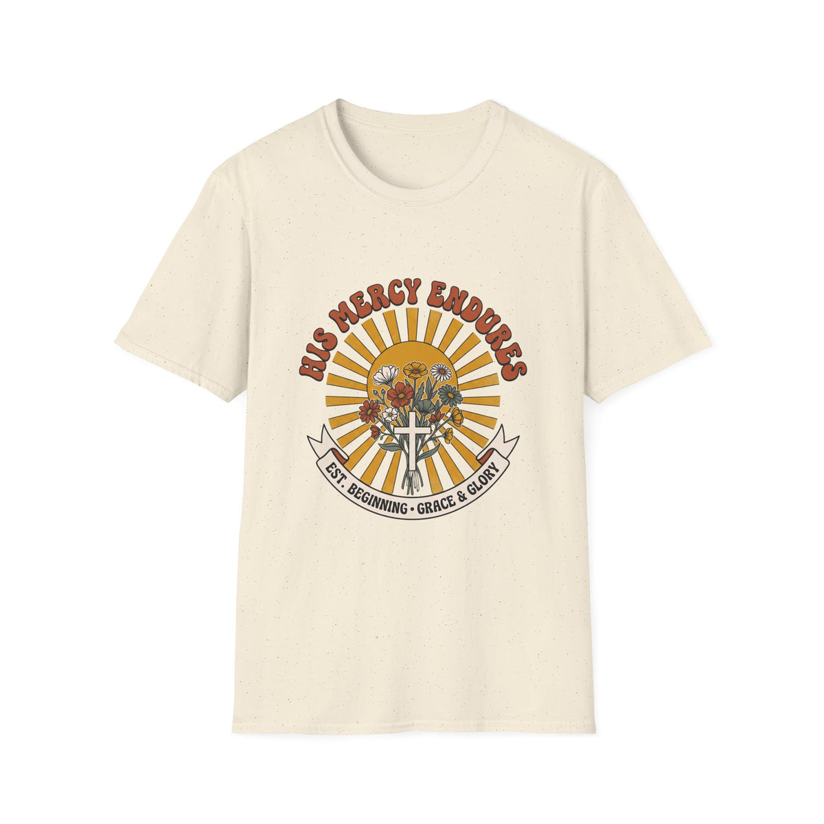 His mercy endures T-shirts