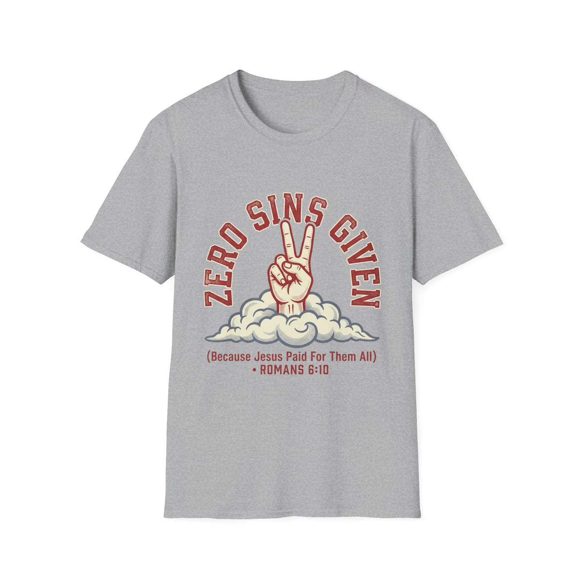 Zero sins given T-shirts