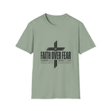 Faith over fear T-shirts