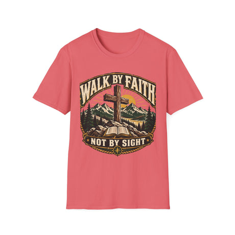 Walk by faith not by sight T-shirt
