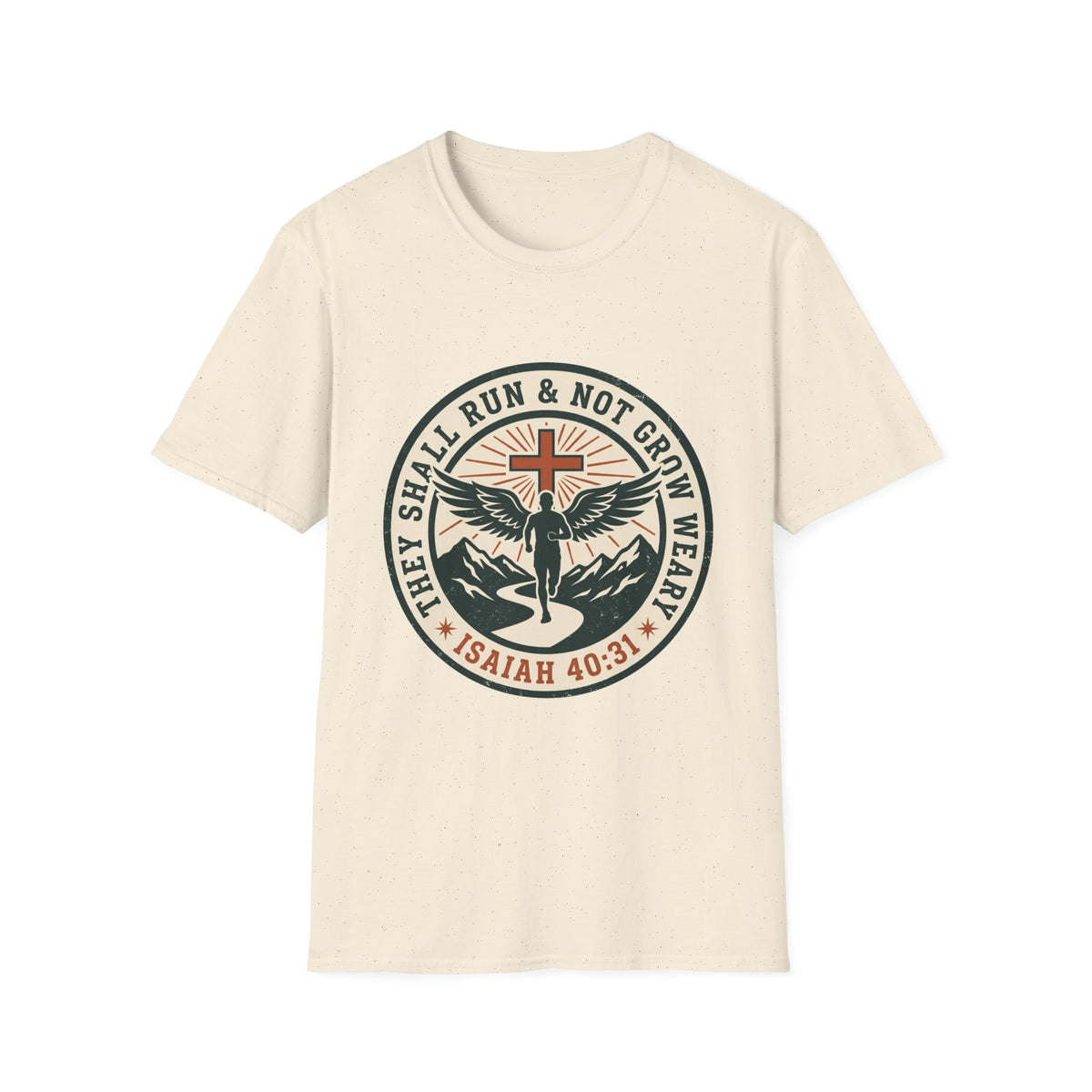 They shall run and not grow weary T-shirts