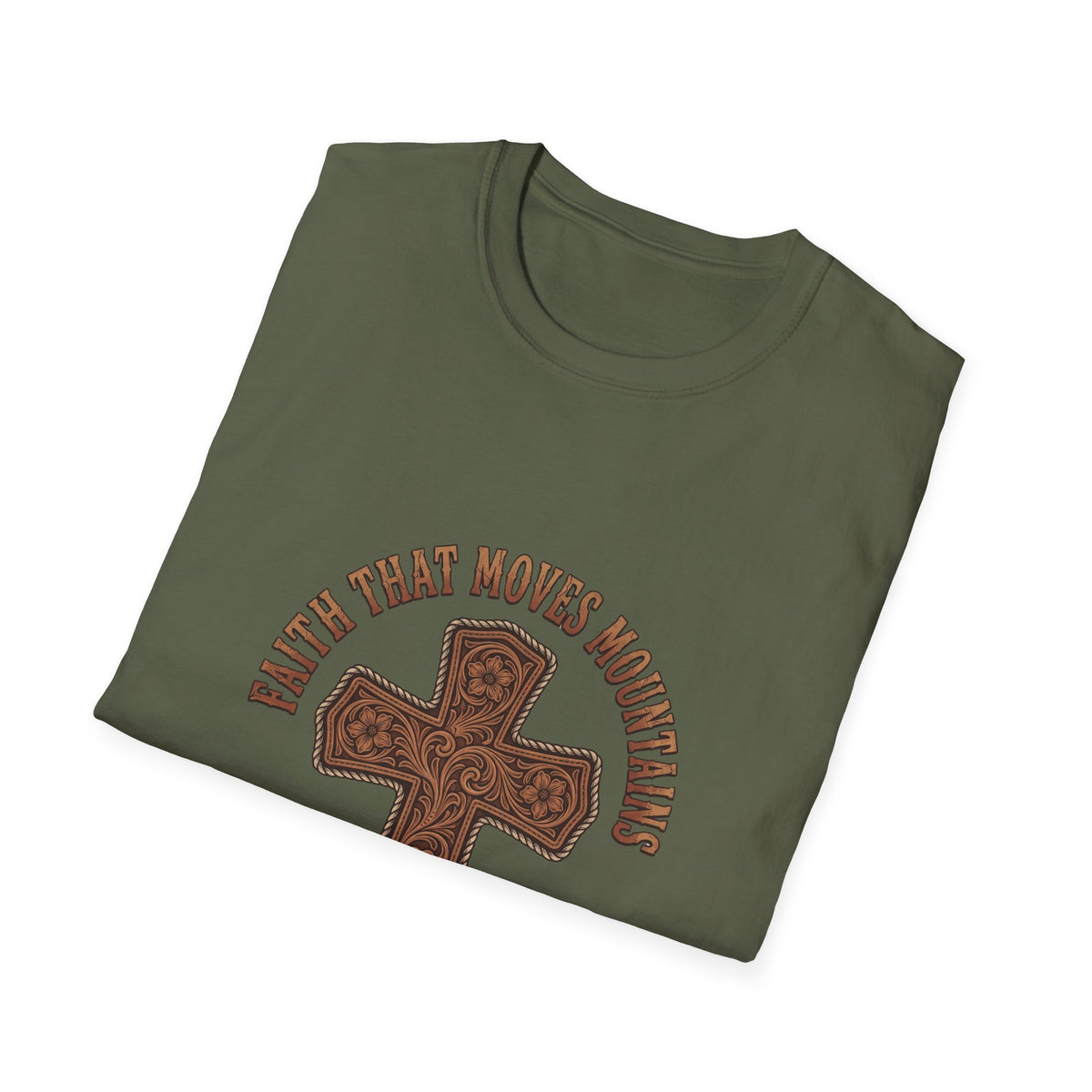 Faith that moves mountains T-shirts