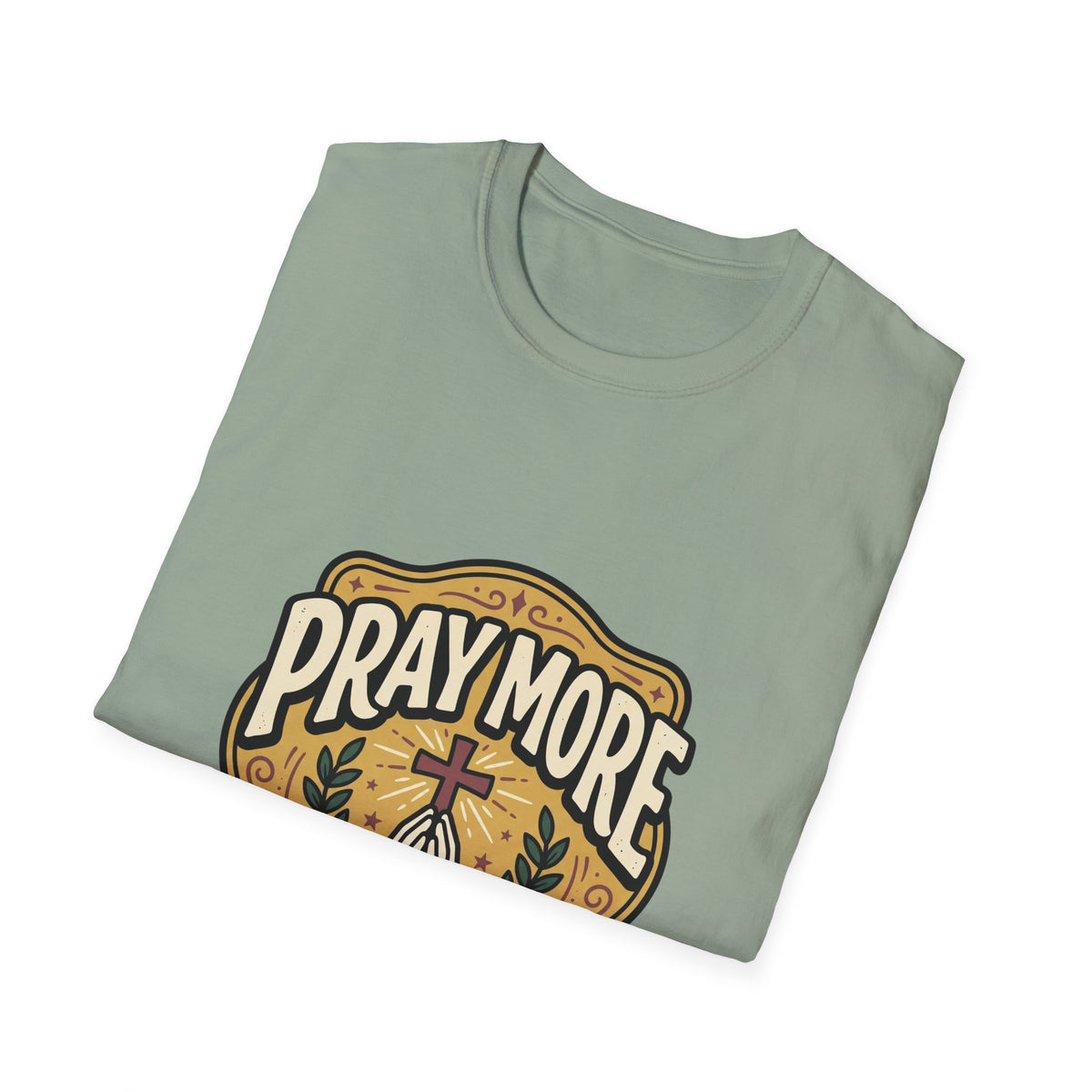 Pray more worry less T-shirts