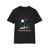 The lord is my shepherd T-shirts