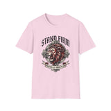 Stand firm T-shirts
