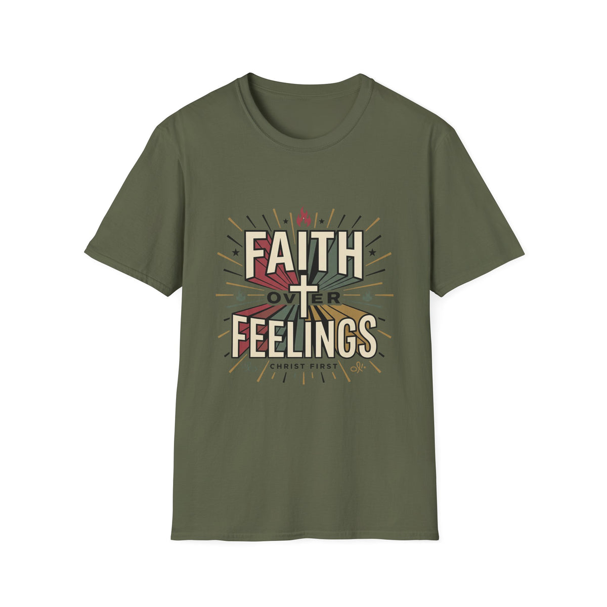 Faith over feelings T-shirts