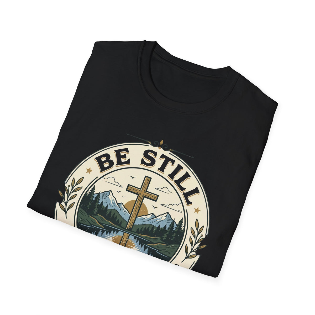 Be still T-shirts