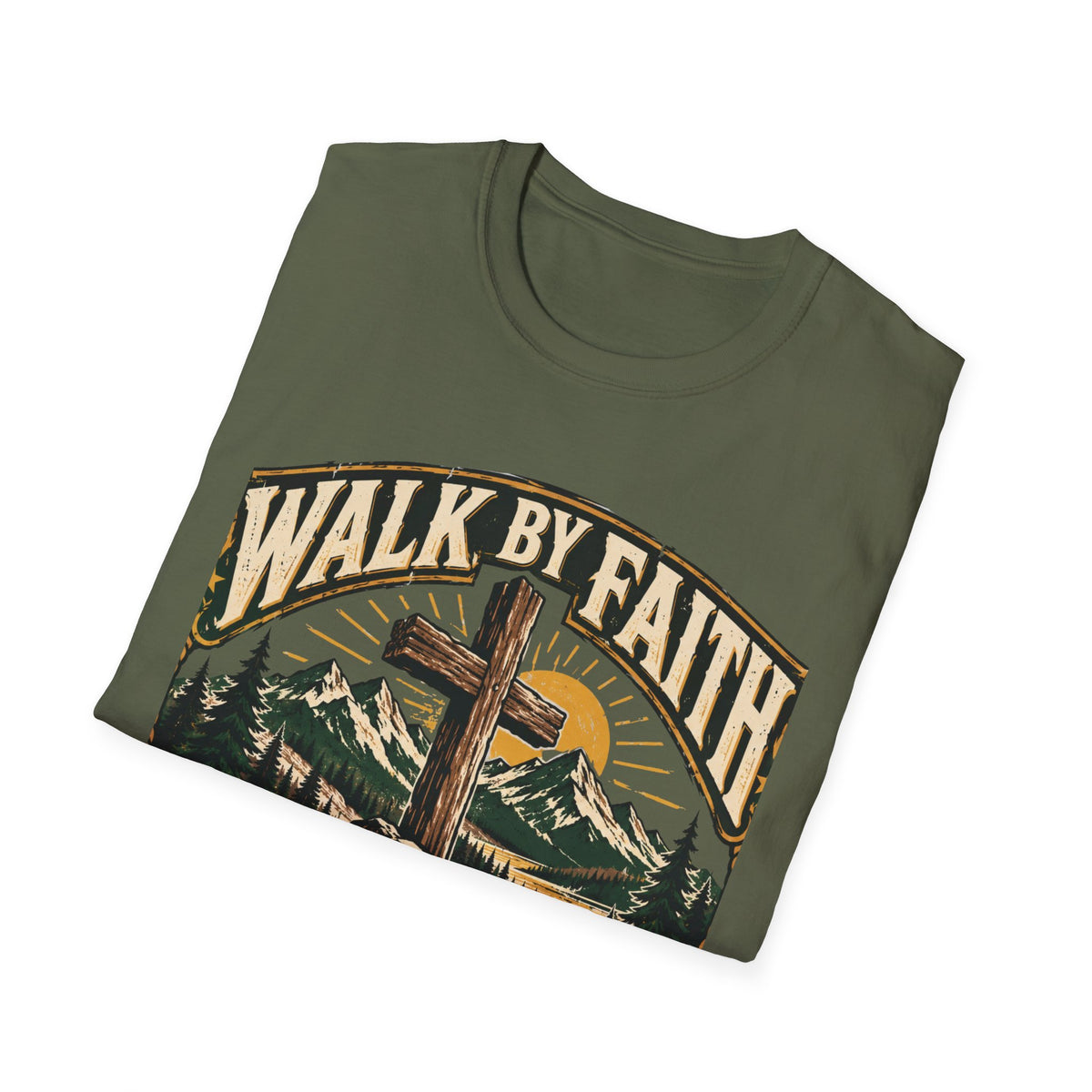 Walk by faith not by sight T-shirt