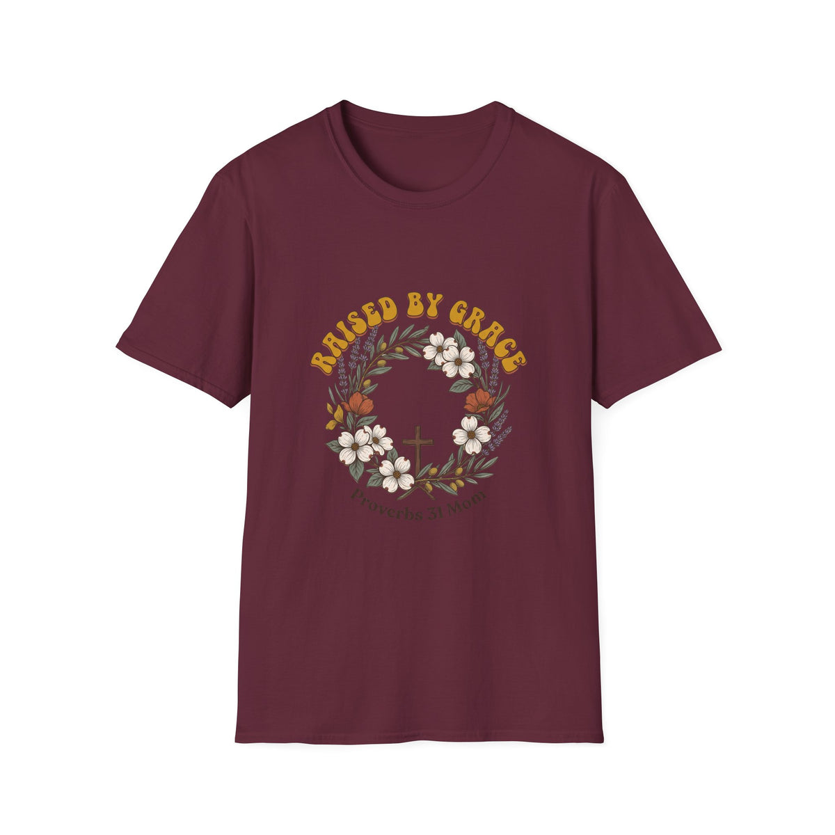 Raised by grace T-shirts