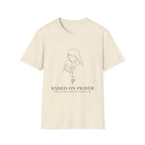 Raised on prayer T-shirts