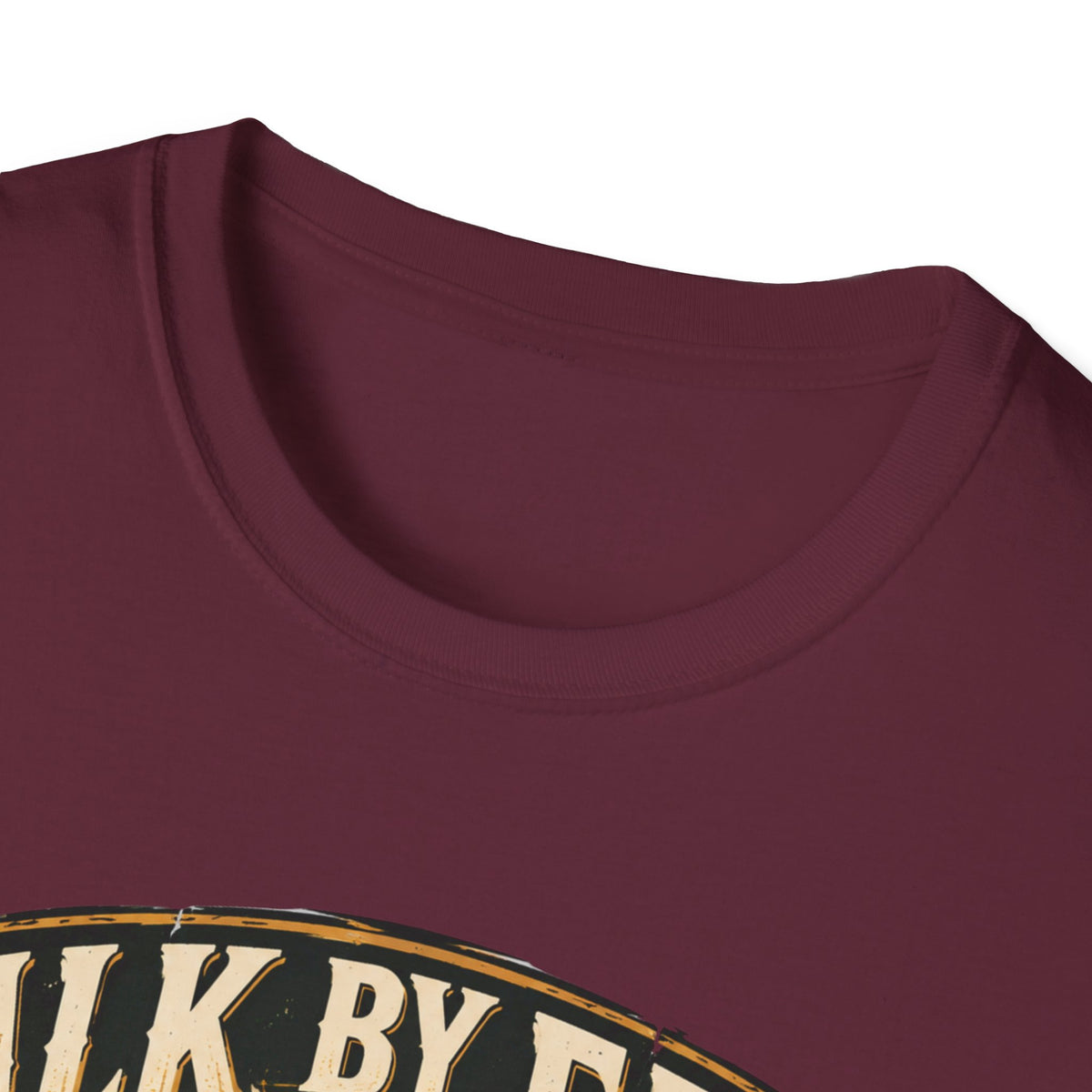 Walk by faith not by sight T-shirt