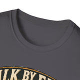 Walk by faith not by sight T-shirt