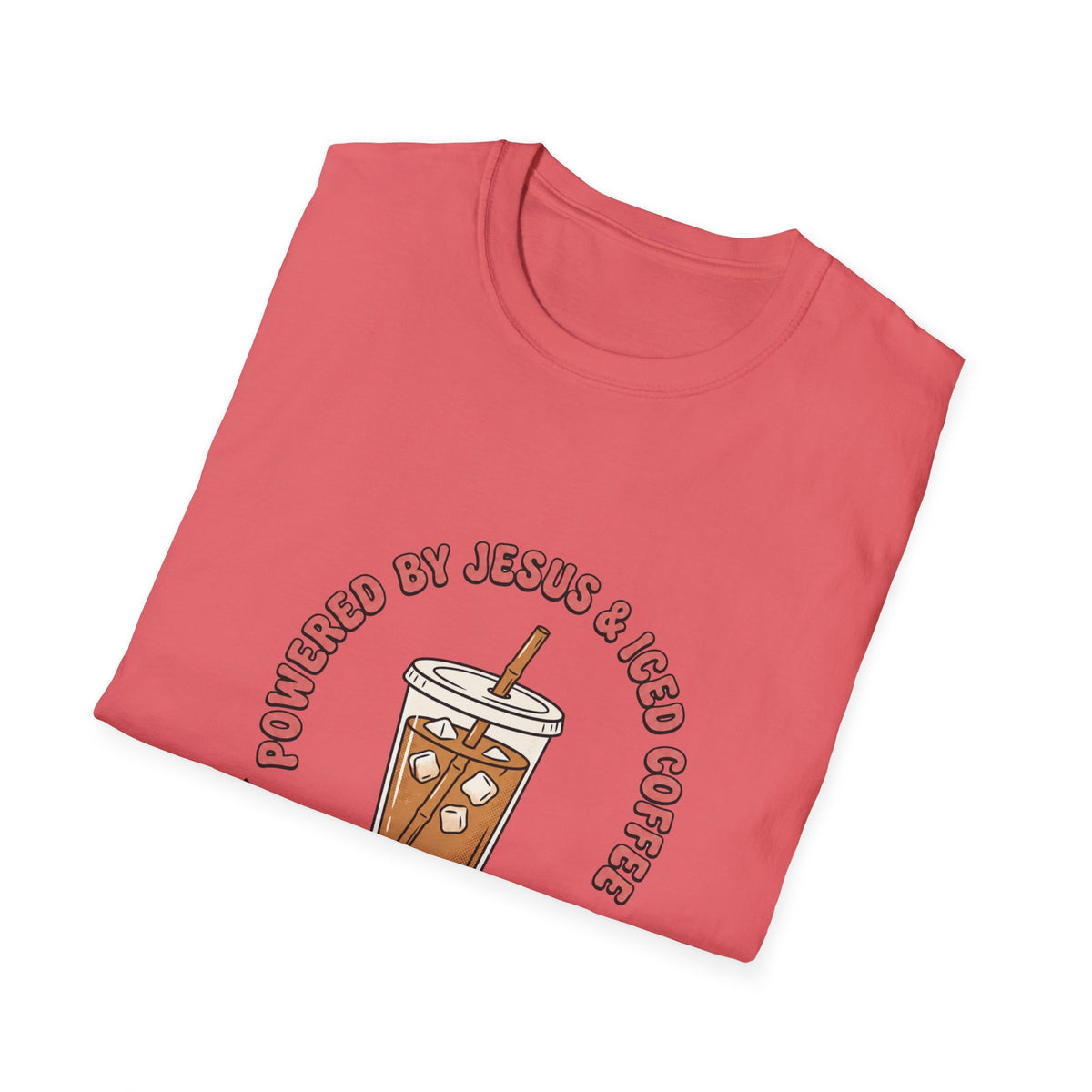 Powered by jesus and iced coffee T-shirts