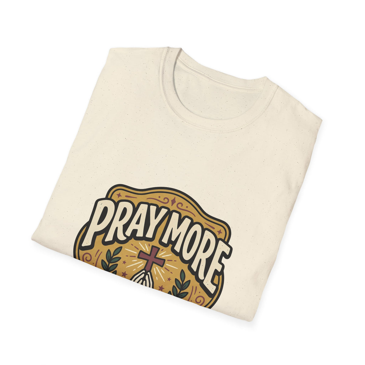 Pray more worry less T-shirts