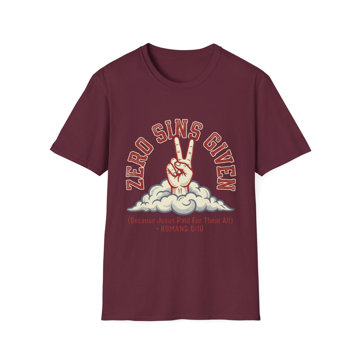 Zero sins given T-shirts