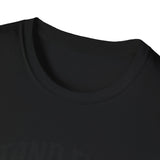 Stand firm T-shirts