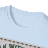 Walk with jesus T-shirts