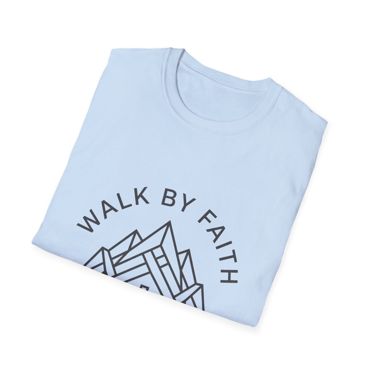 Walk by faith T-shirts