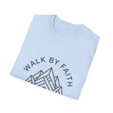Walk by faith T-shirts