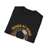 Raised by grace T-shirts